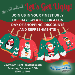 Let's Get Ugly! - Ugly Holiday Sweater Shopping Day @ Downtown Point Pleasant Beach